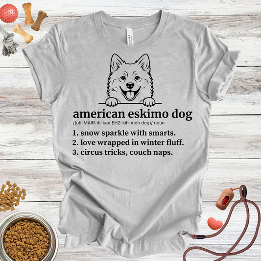 American Eskimo Dog Definition | Funny Dog Lover Tee