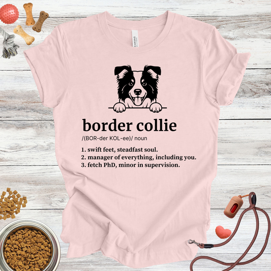 Border Collie Definition | Funny Dog Lover Tee