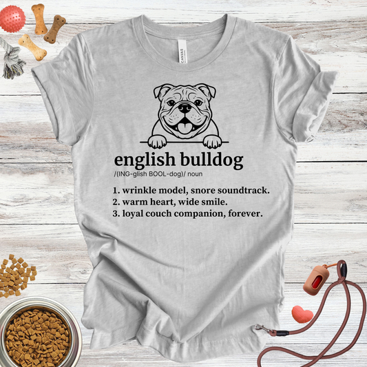 English Bulldog Definition | Funny Dog Lover Tee
