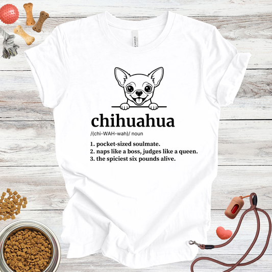 Chihuahua Definition | Funny Dog Lover Tee