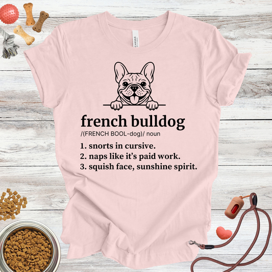 French Bulldog Definition | Funny Dog Lover Tee