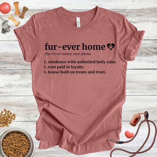 Fur-ever Home definition dog t-shirt in Heather Mauve — Paw Shaped Love