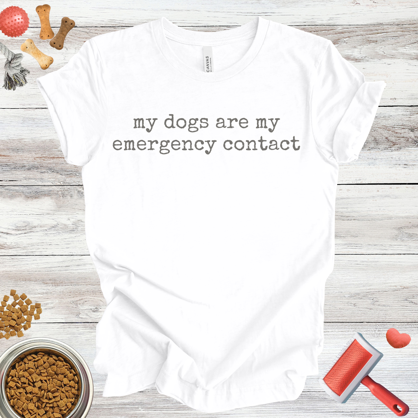My Dogs Are My Emergency Contact