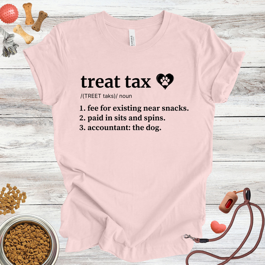 Treat Tax Definition | Funny Dog Lover Tee