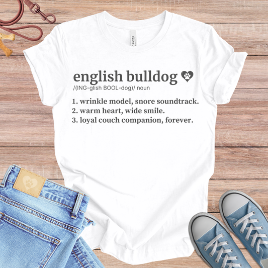 English Bulldog definition Tee dog t-shirt in White — Paw Shaped Love
