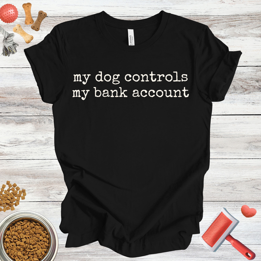 My Dog Controls My Bank Account