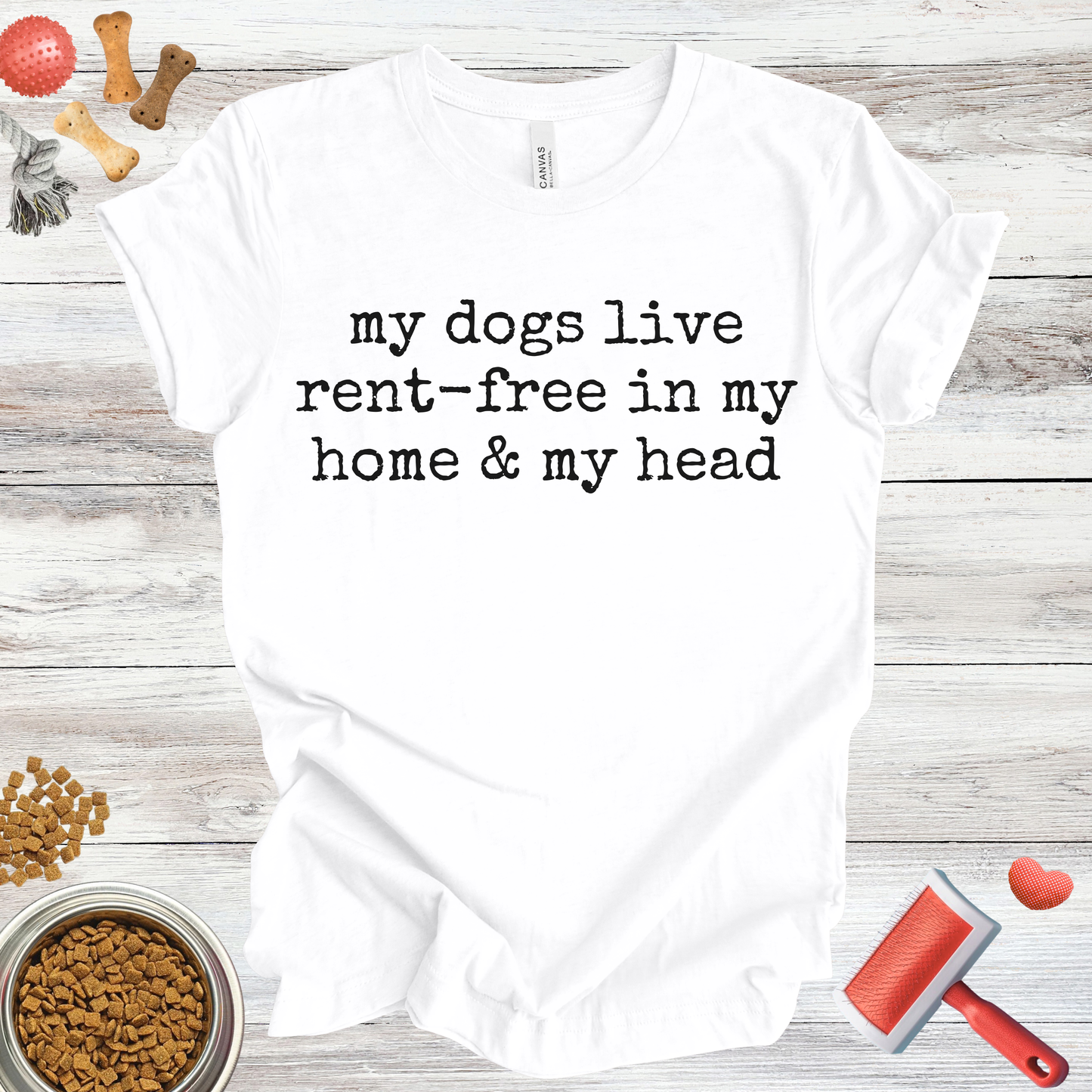 My Dogs Live Rent-Free In My Home & My Head